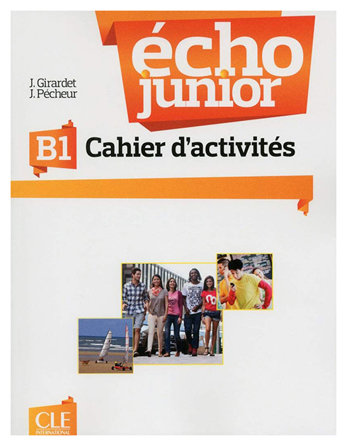 фото Книга cle international "echo junior: cahier d'exercices b1"