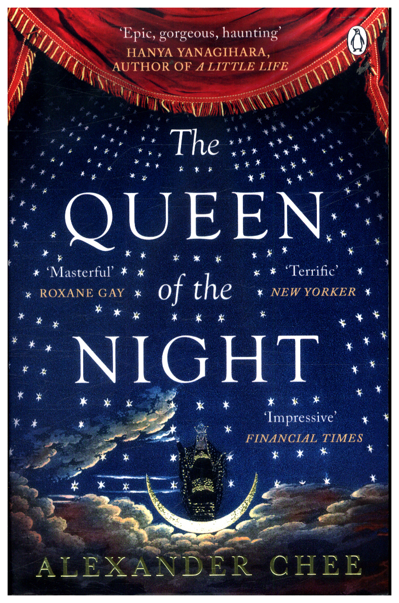 

Penguin Group Alexander Chee "The Queen of the Night"