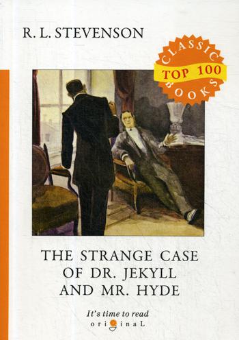 

The Strange Case Of Dr. Jekyll And Mr. Hyde