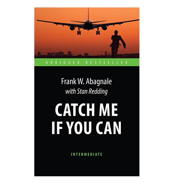 Книга Поймай меня, если сможешь (Catch Me If You Can). Адаптированная книга для чтения ... 100032535367