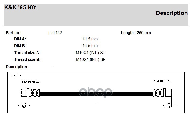 

Шланг Тормозной Задн Citroen: Berlingo 1.1i/1.4i/1.9d 96- K&K арт. FT1152