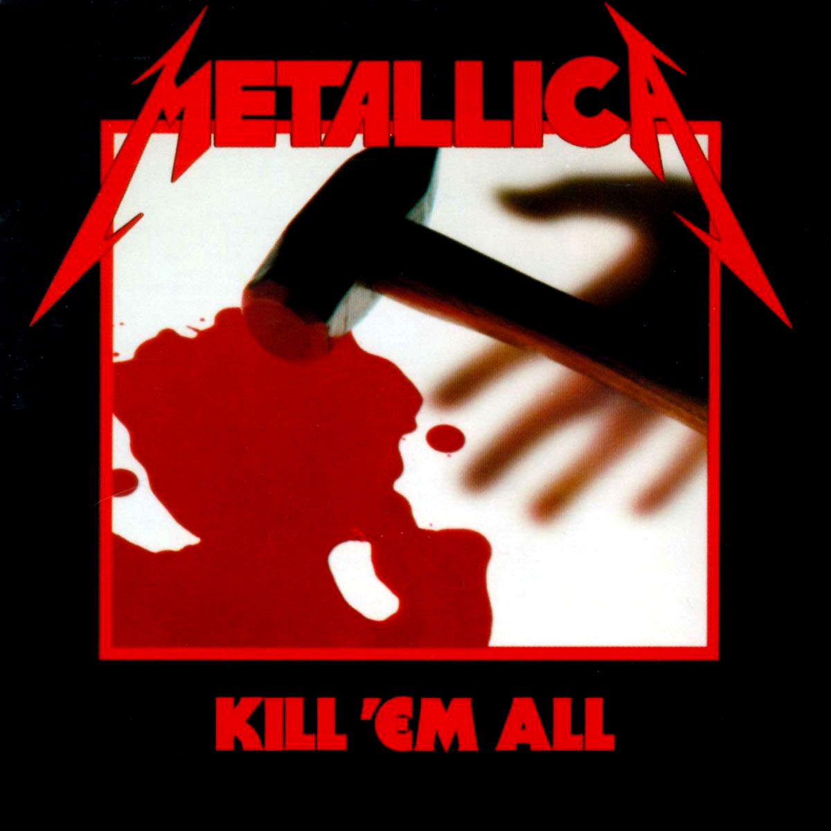 

Metallica Kill 'Em All