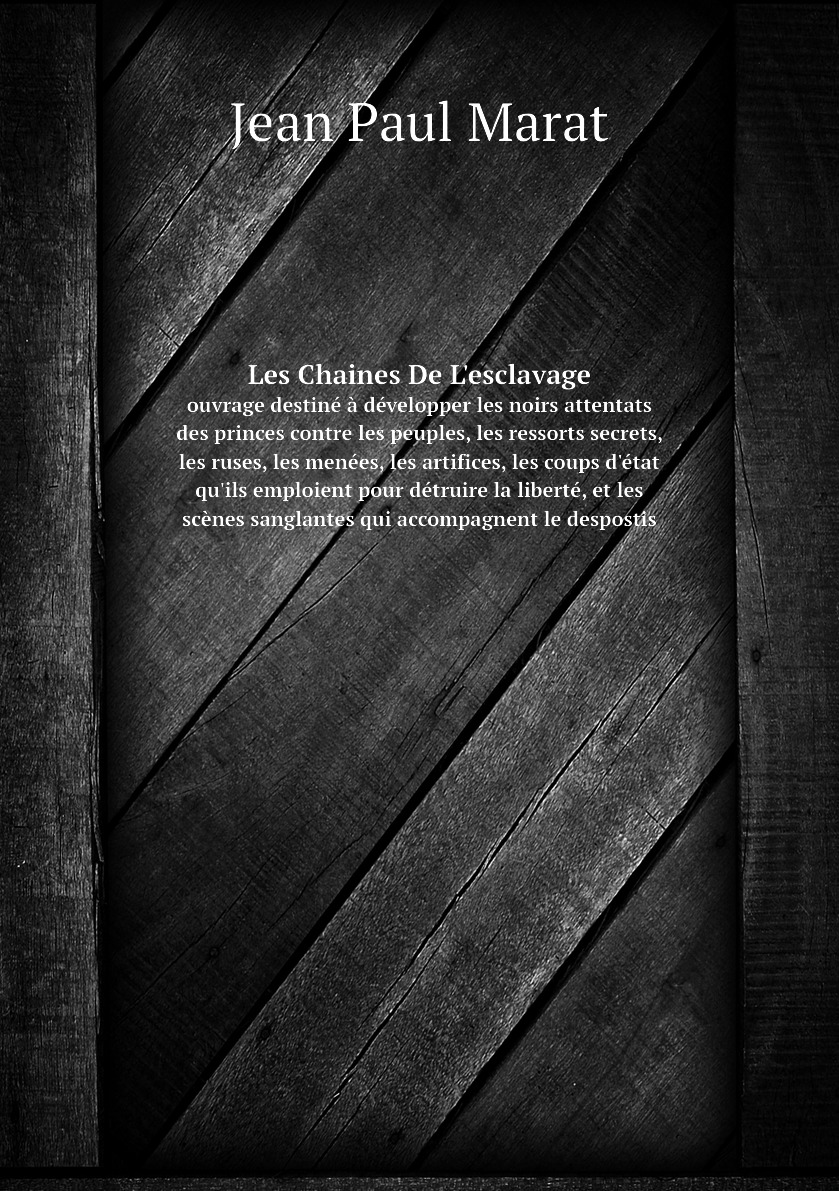 

Les Chaines De L'esclavage