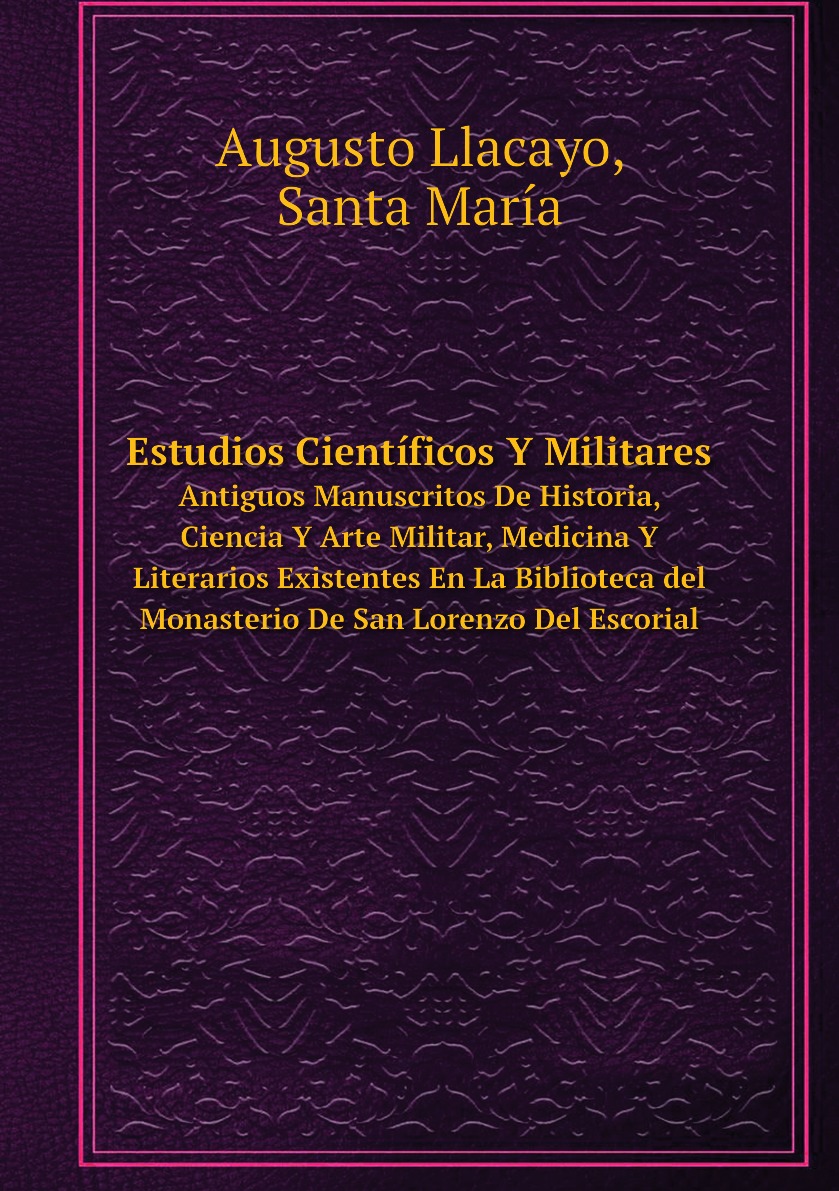 

Estudios Cientificos Y Militares