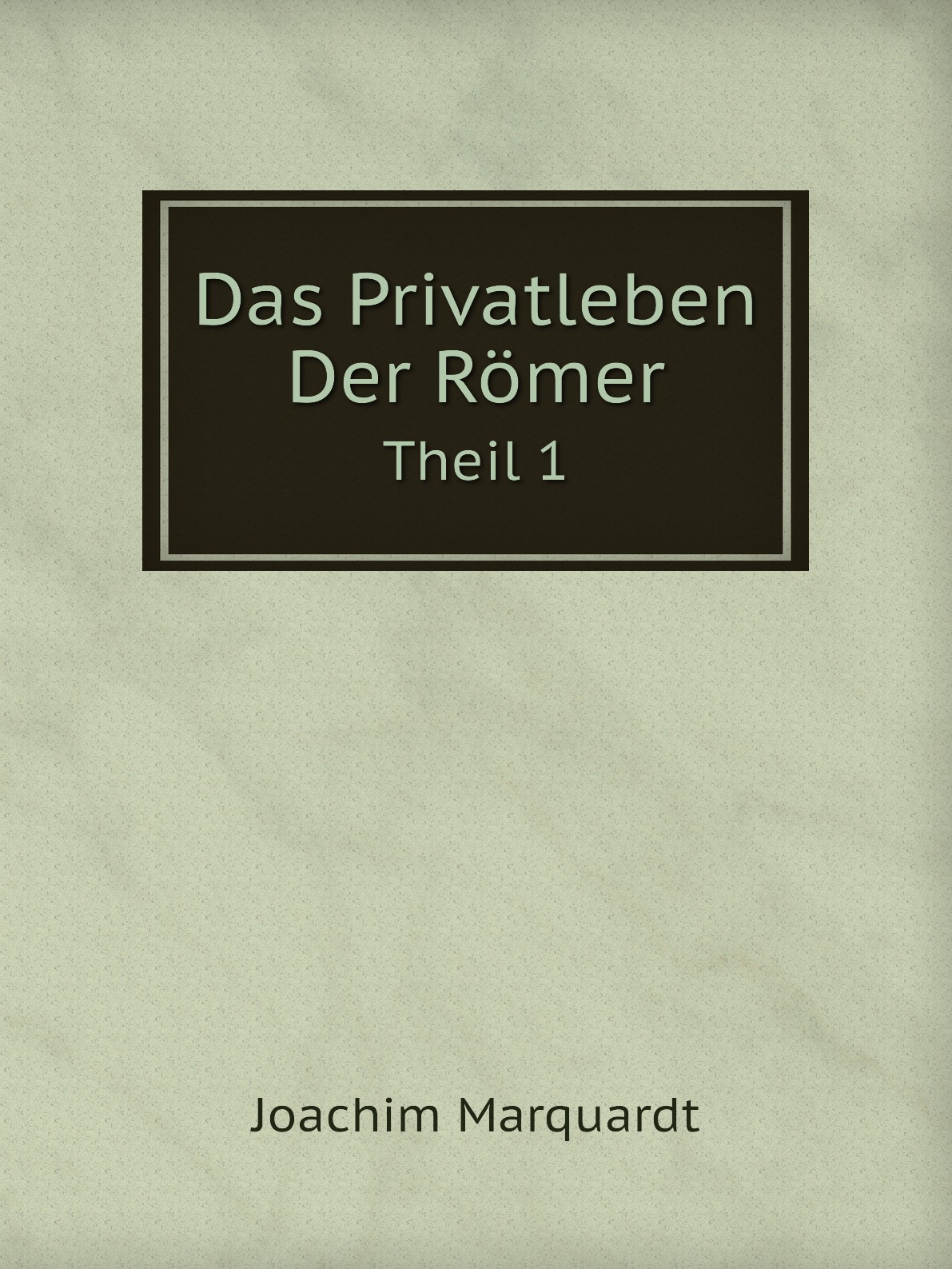 

Das Privatleben Der Romer