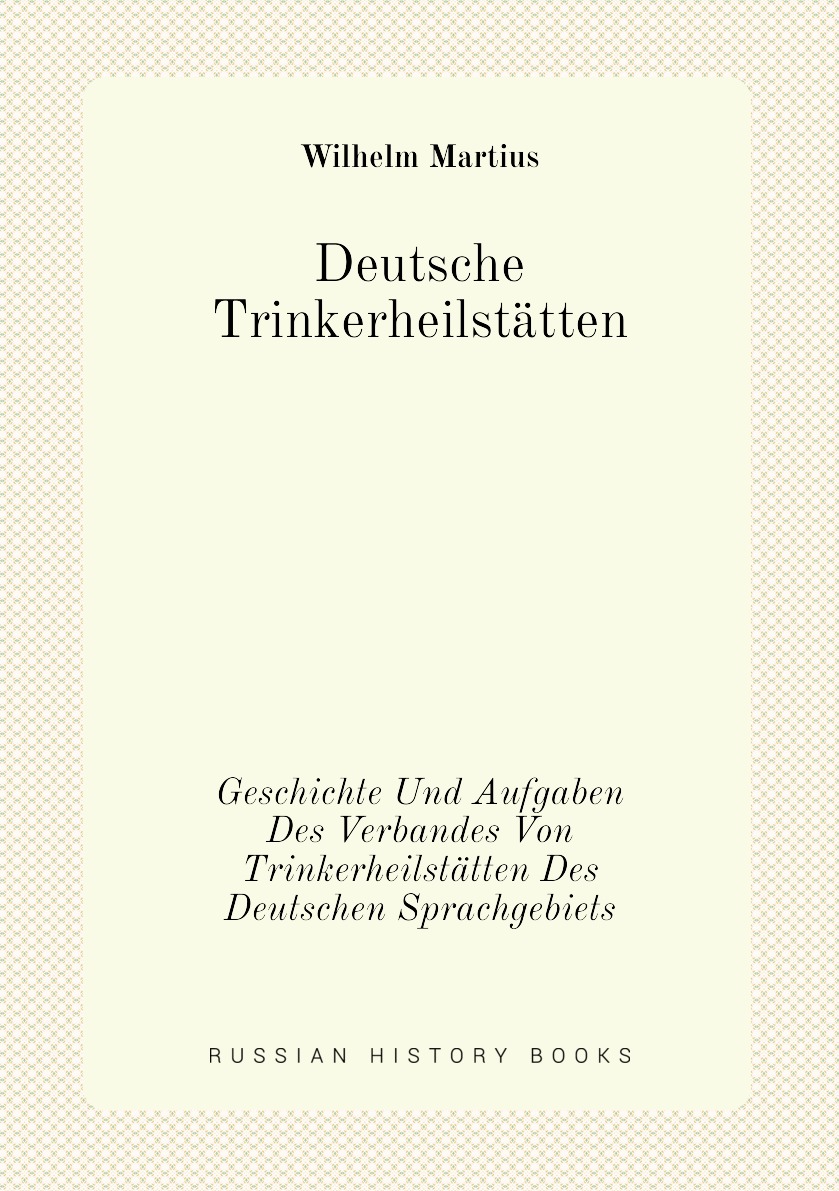 

Deutsche Trinkerheilstatten