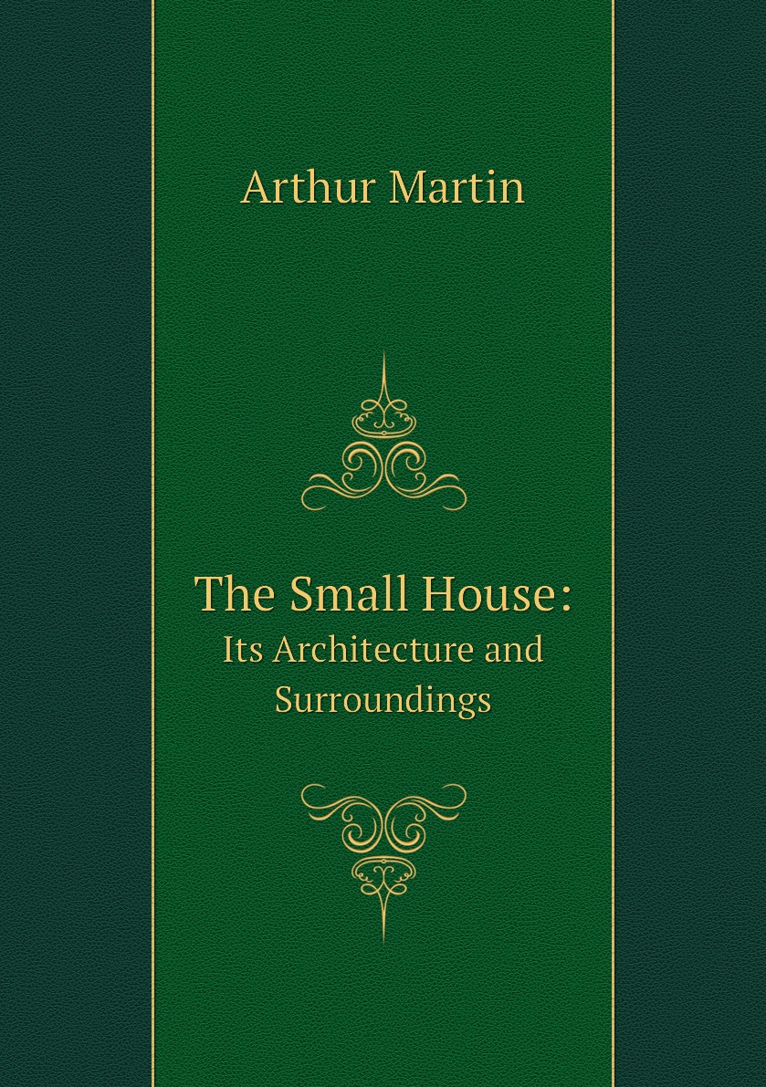

The Small House: