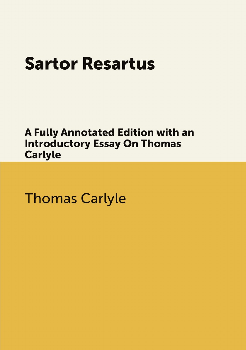 

Sartor Resartus