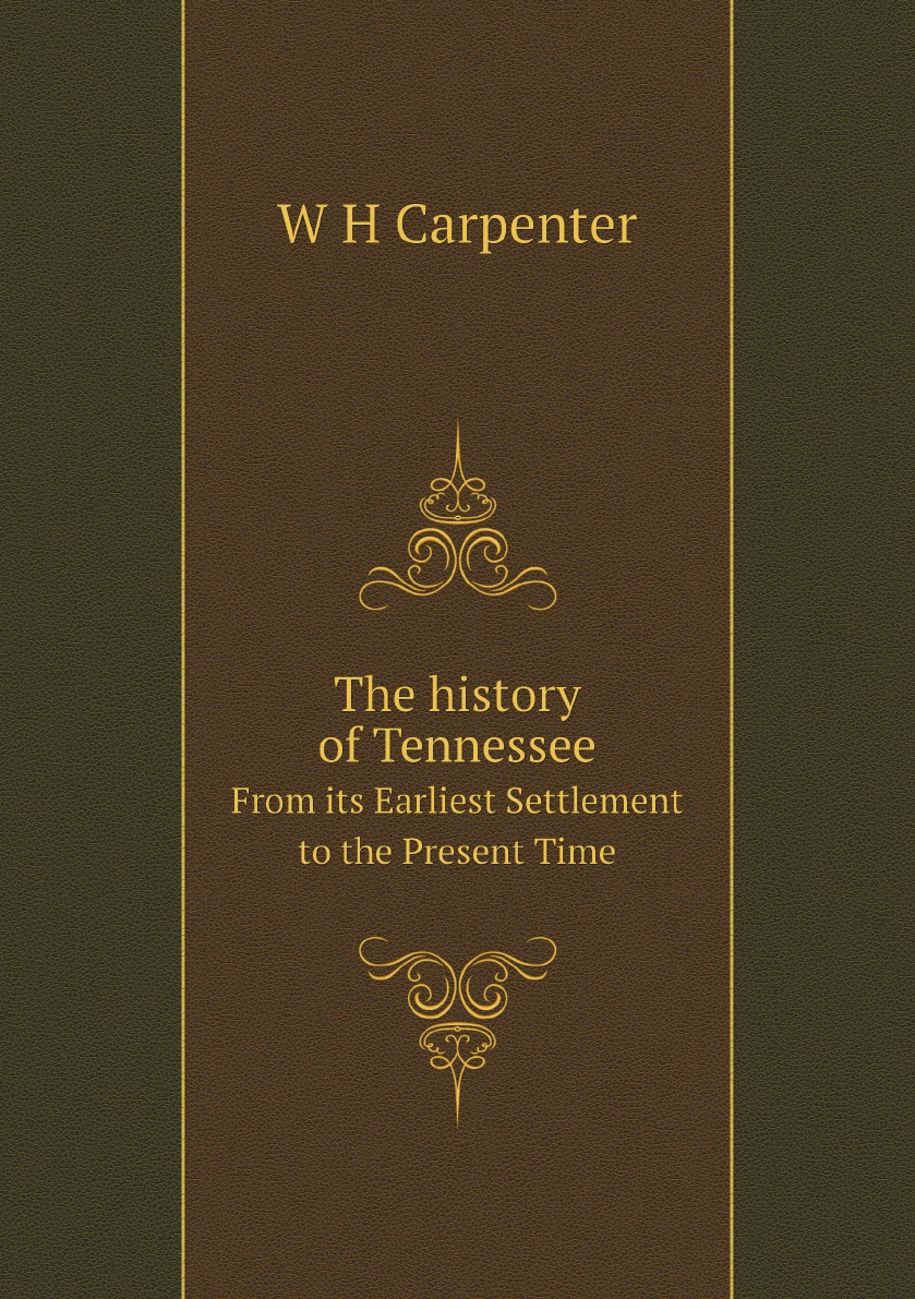 

The history of Tennessee