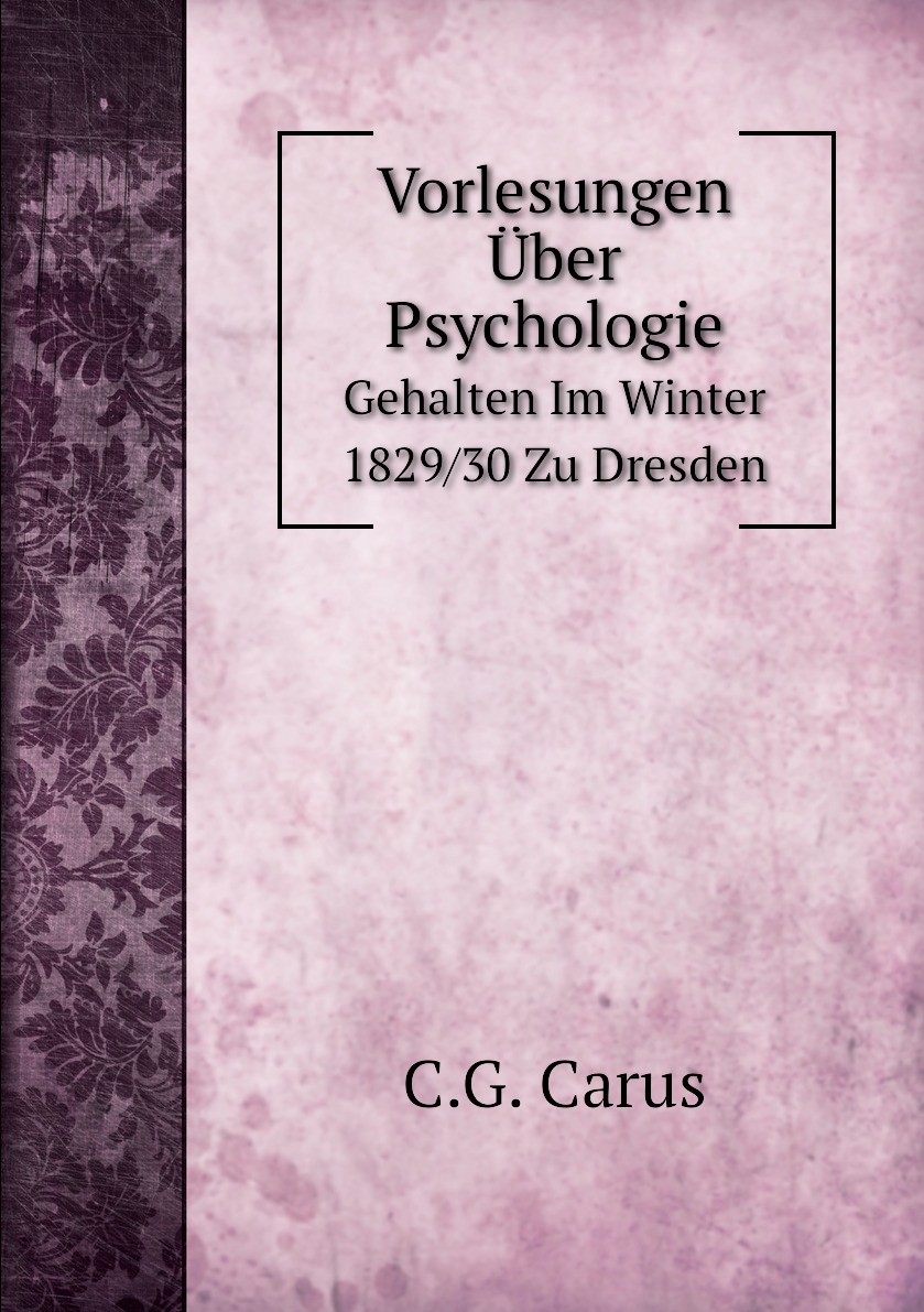 

Vorlesungen Uber Psychologie