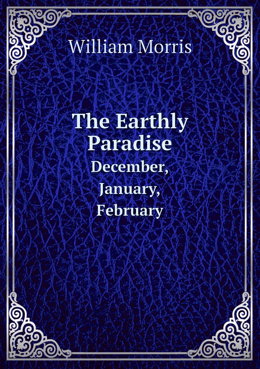 

The Earthly Paradise