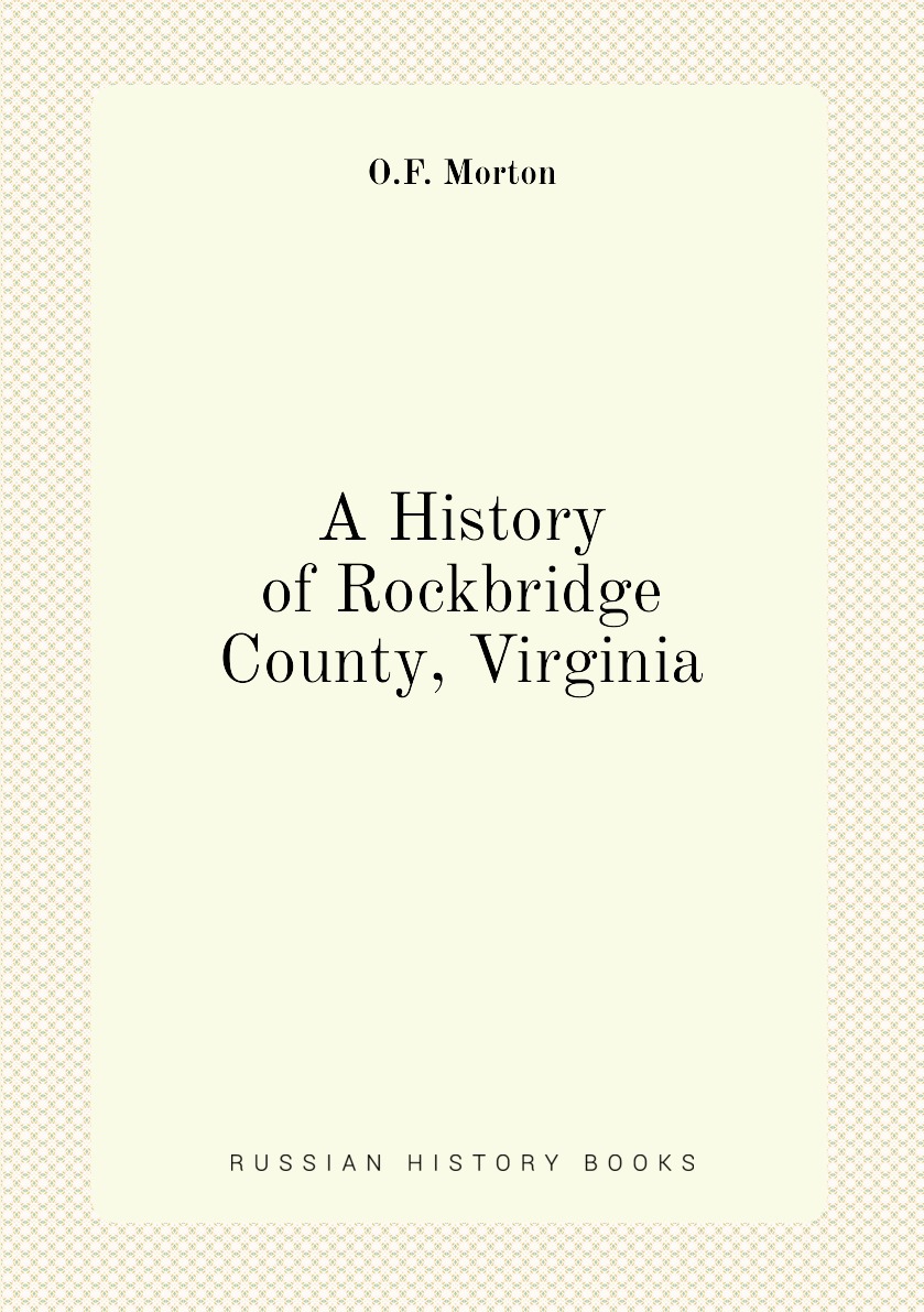 

A History of Rockbridge County, Virginia