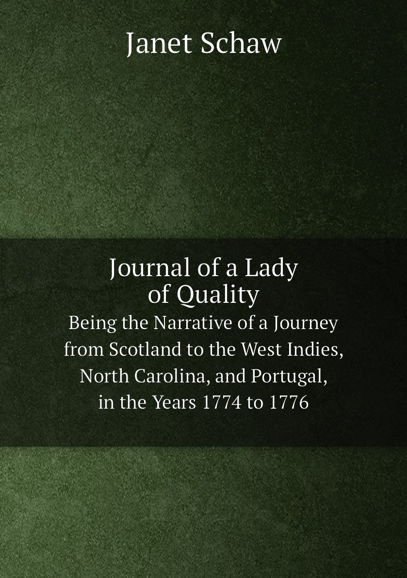 

Journal of a Lady of Quality