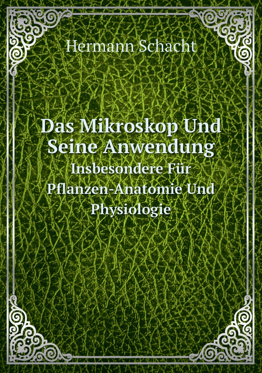 

Das Mikroskop Und Seine Anwendung