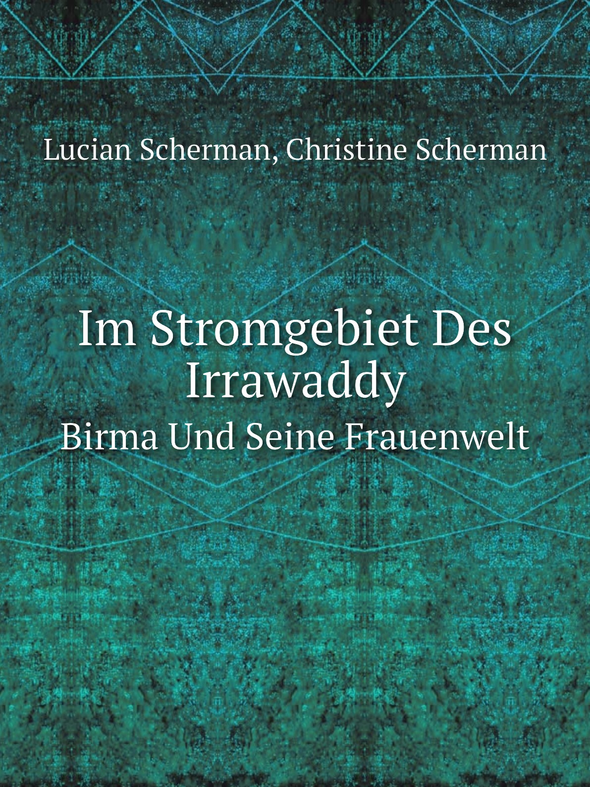 

Im Stromgebiet Des Irrawaddy