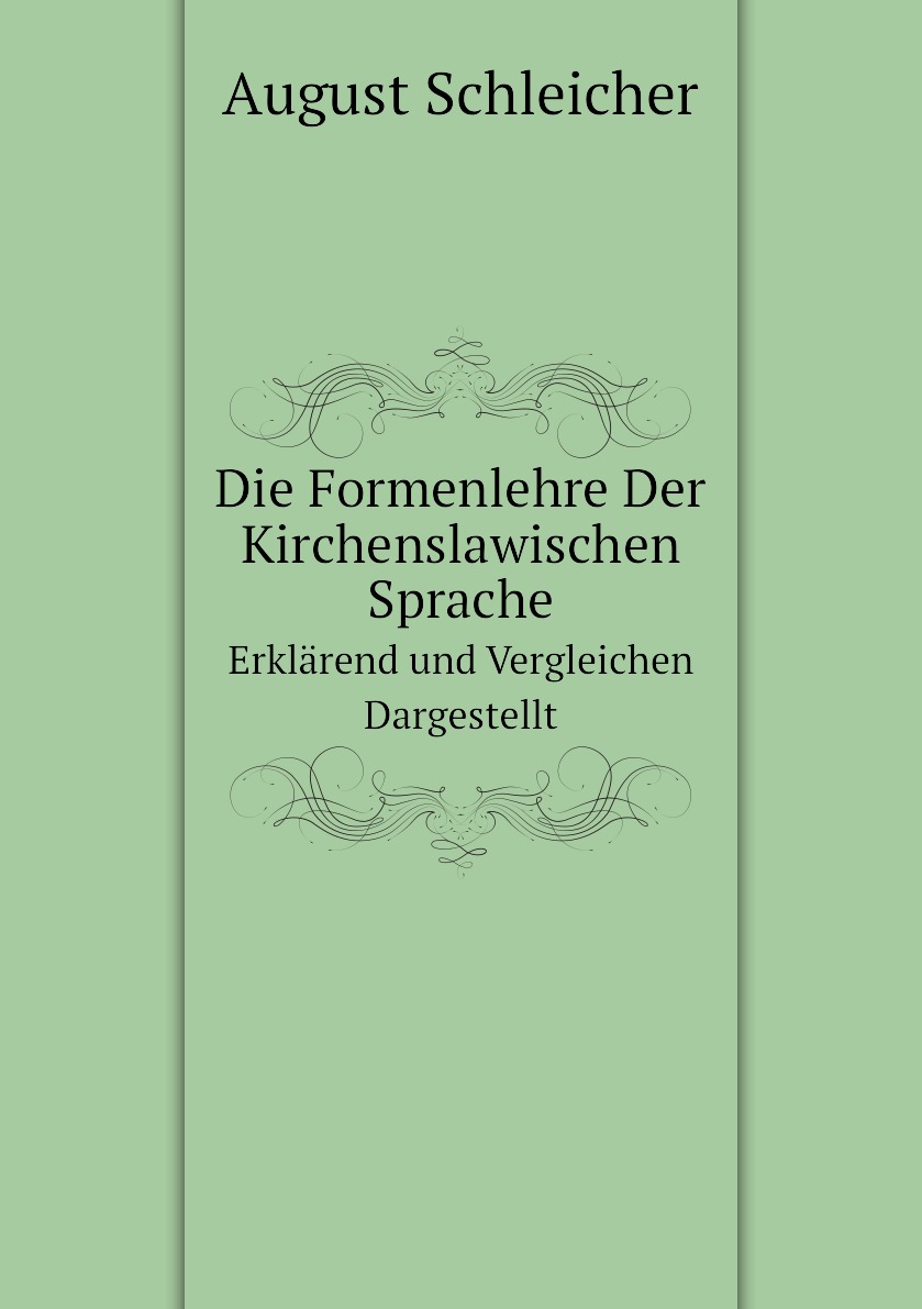

Die Formenlehre Der Kirchenslawischen Sprache