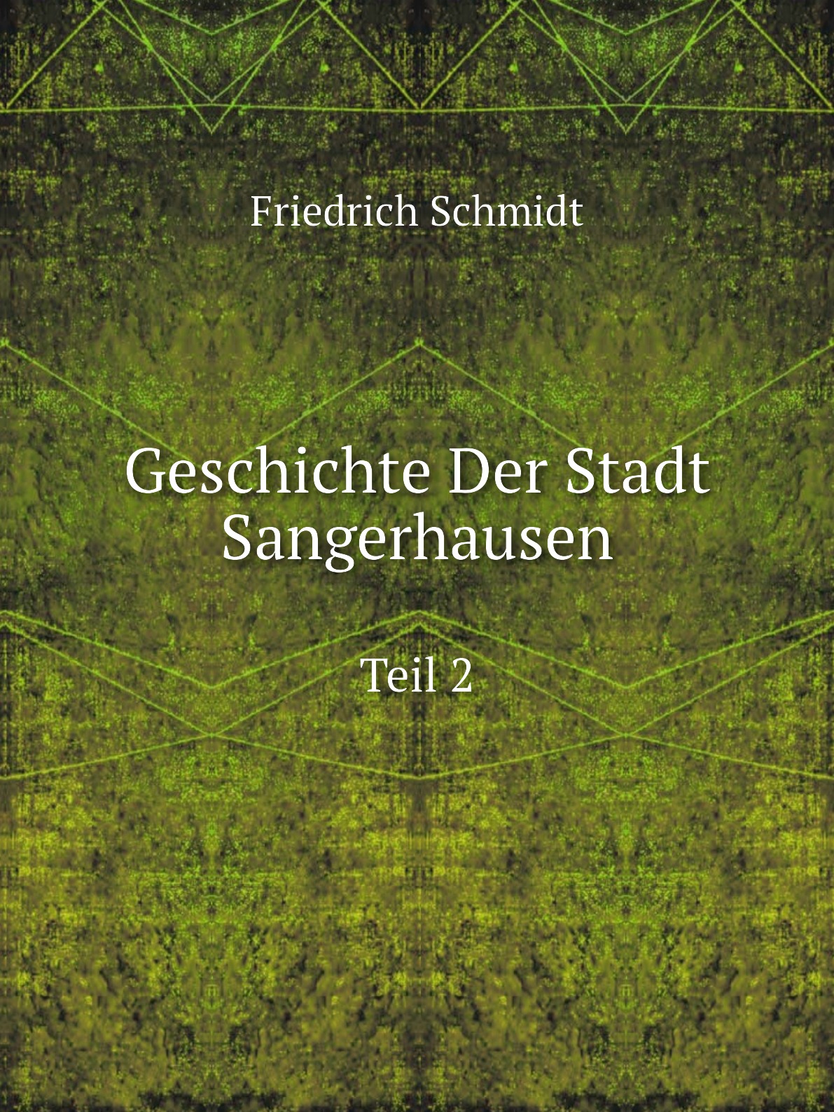 

Geschichte Der Stadt Sangerhausen
