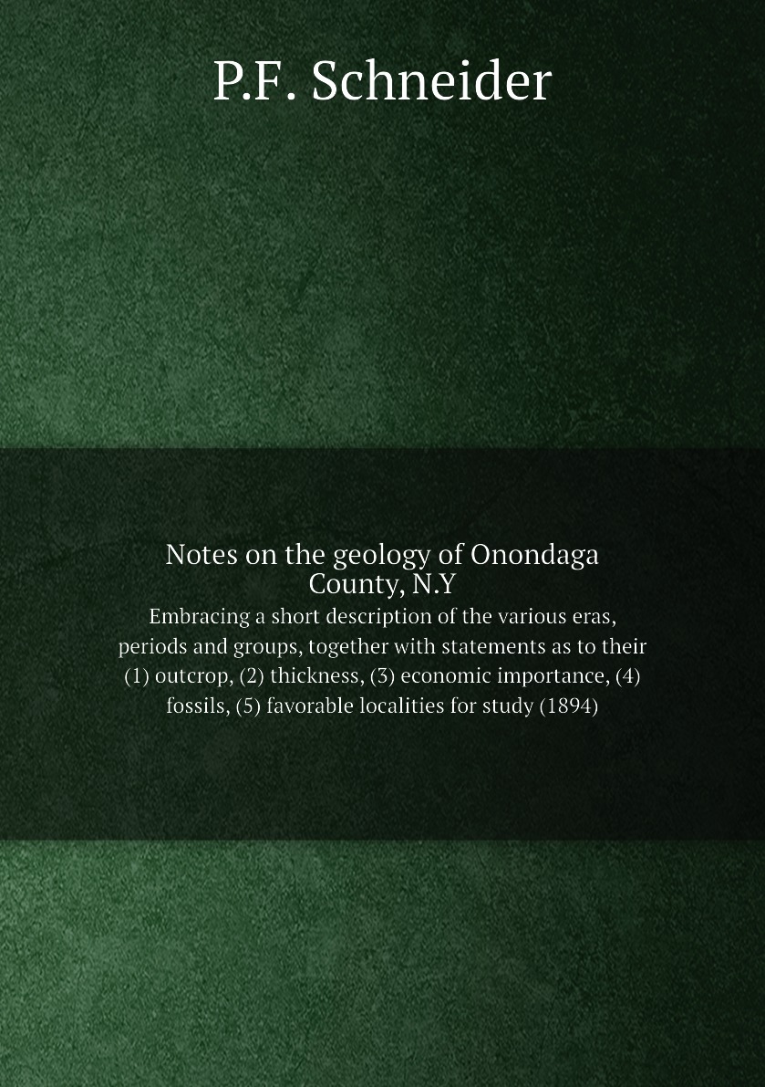 

Notes on the geology of Onondaga County, N.Y.