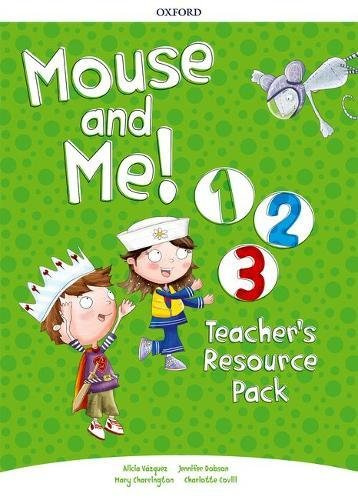 

Mouse and Me! 1-3: Teacher's Resource Pack