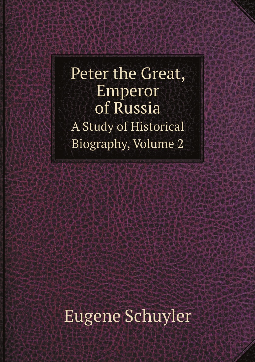 

Peter the Great, Emperor of Russia