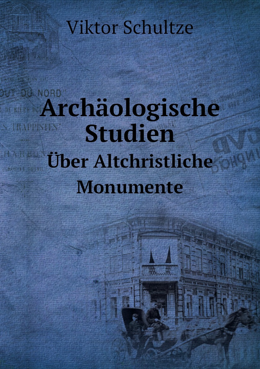 

Archaologische Studien