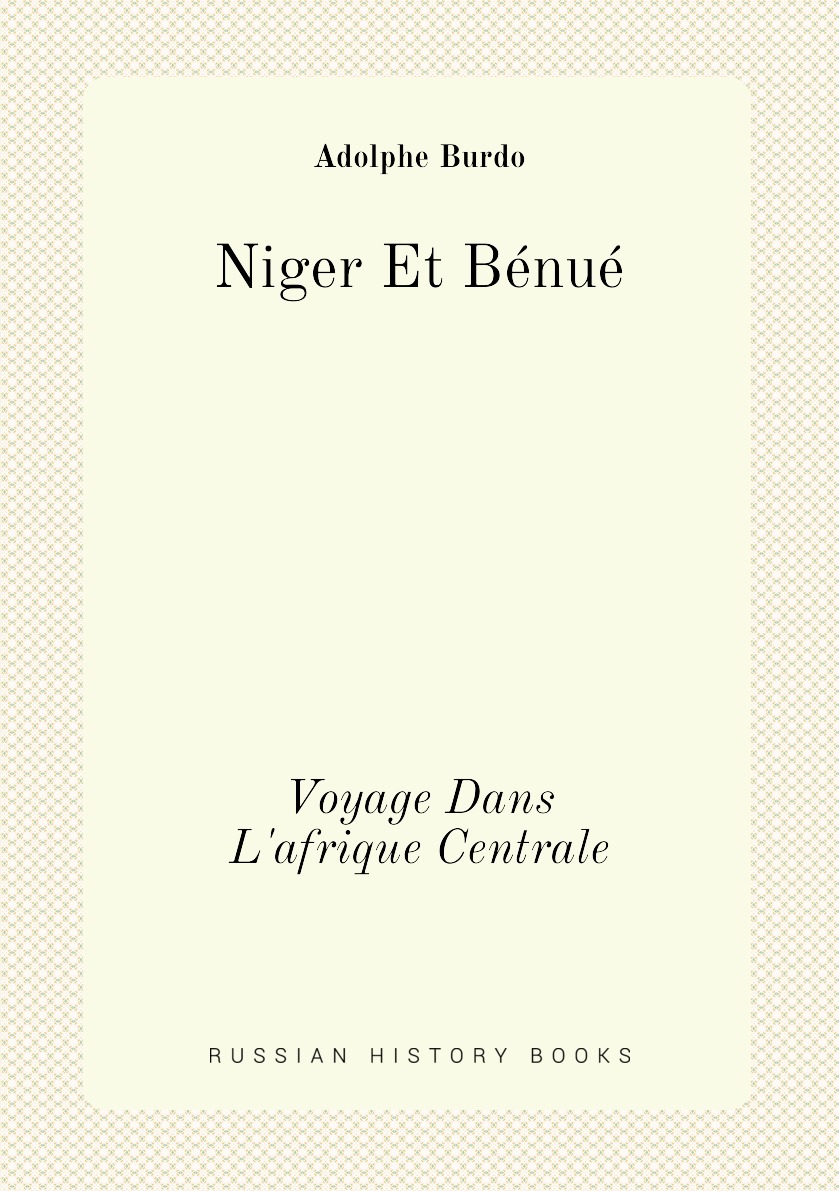 

Niger Et Benue