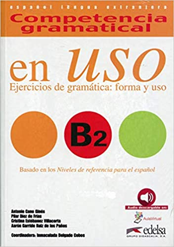 

Competencia gramatical en USO B2 Libro del alumno