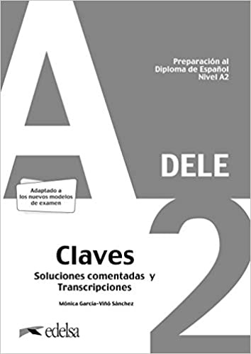

Preparacin al DELE A2 Claves (Edicin 2020)