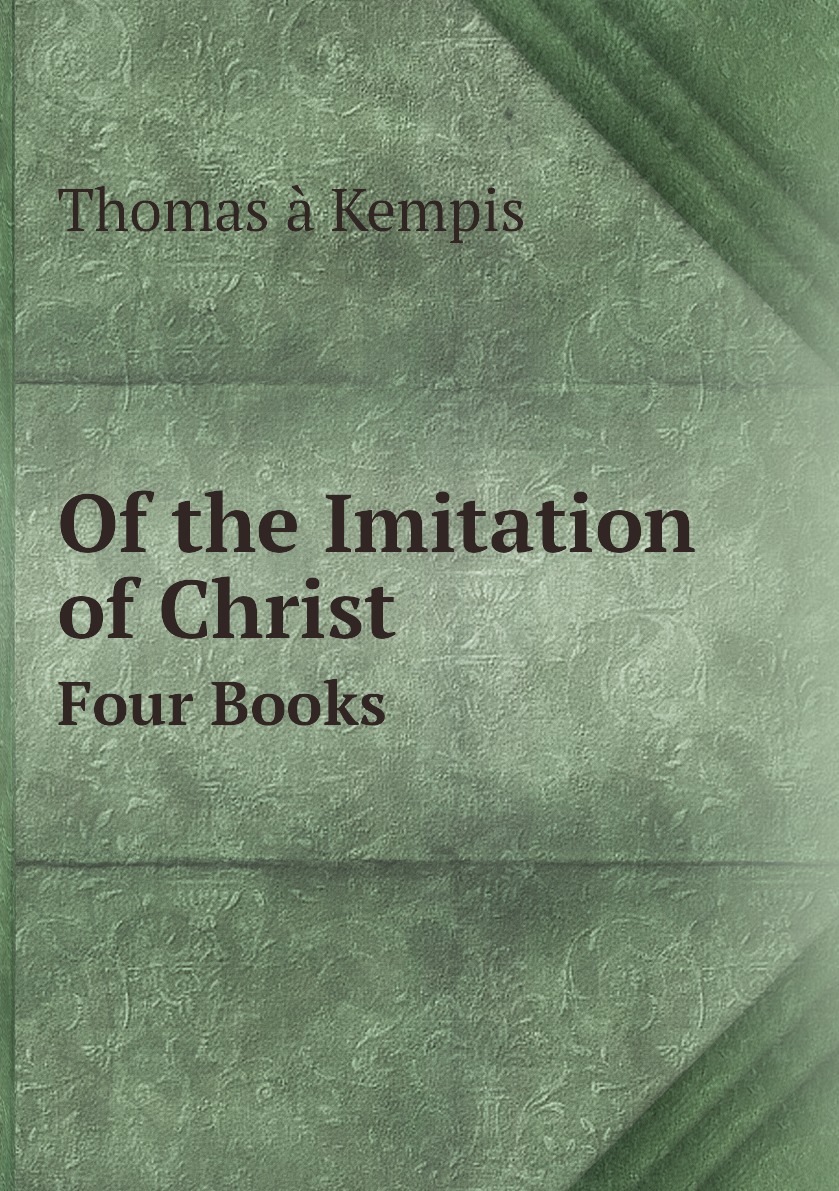 

Of the Imitation of Christ
