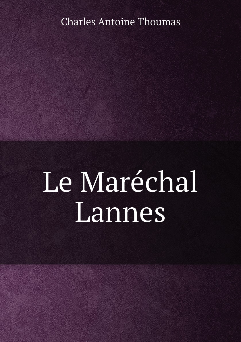 

Le Marechal Lannes