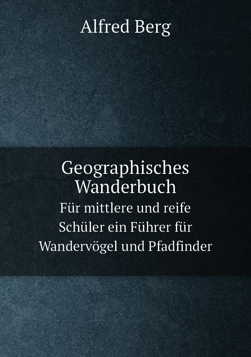 

Geographisches Wanderbuch