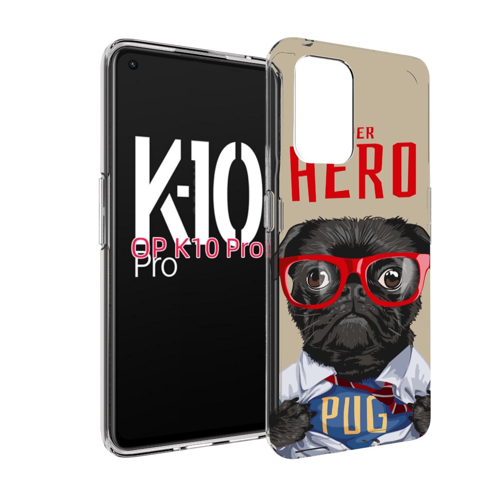 

Чехол MyPads Герой-PUG для OPPO K10 Pro, Прозрачный, Tocco