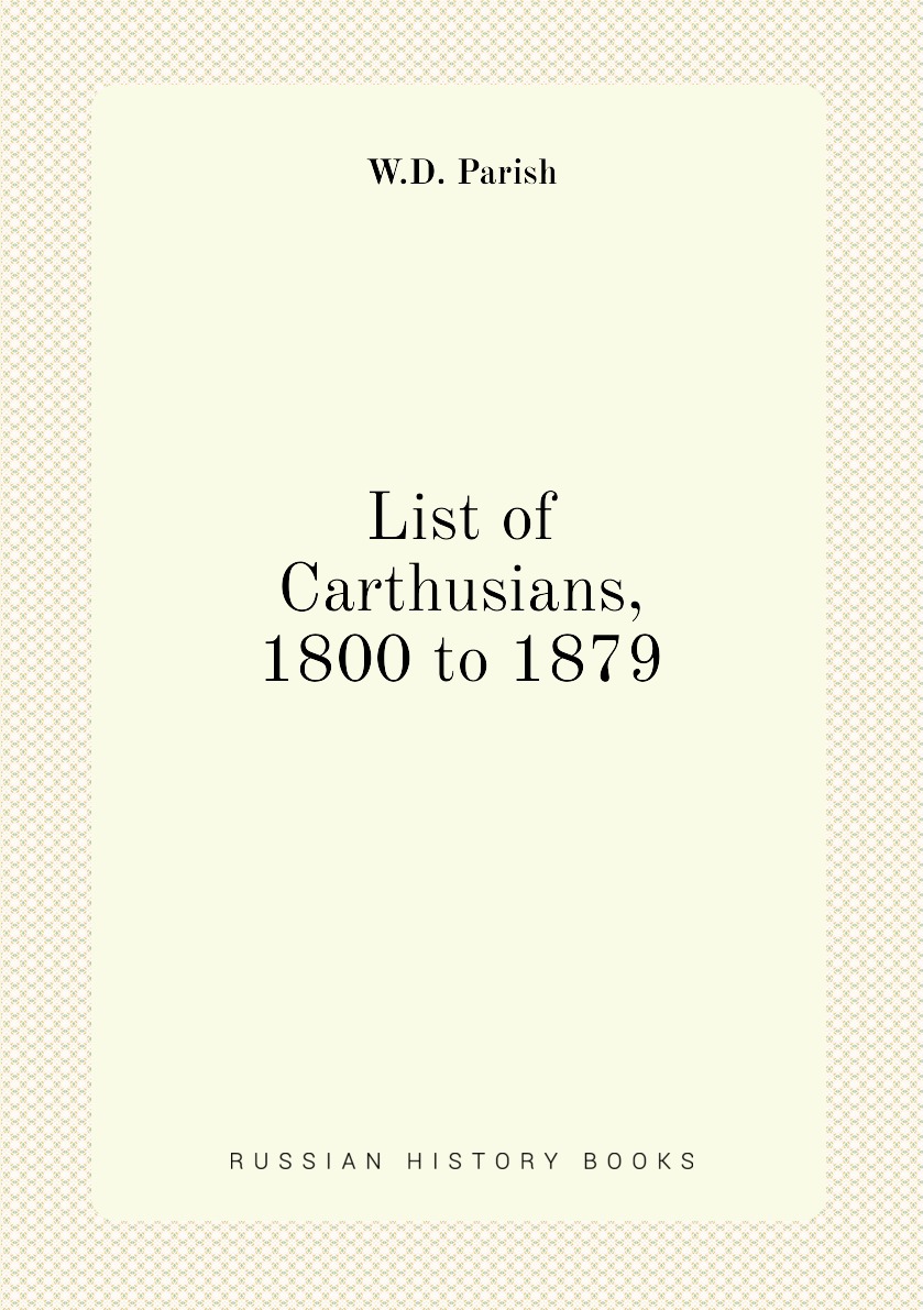 

List of Carthusians, 1800 to 1879