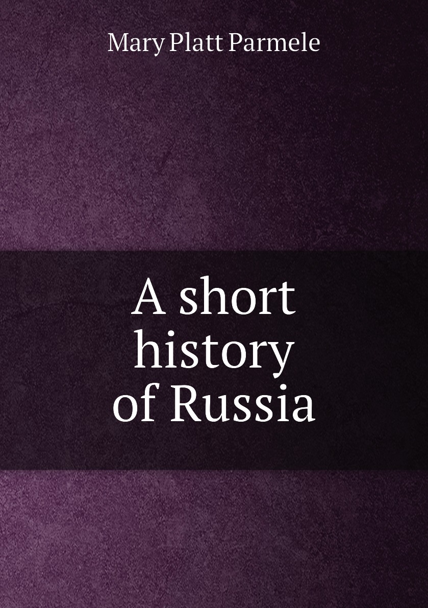 

A short history of Russia