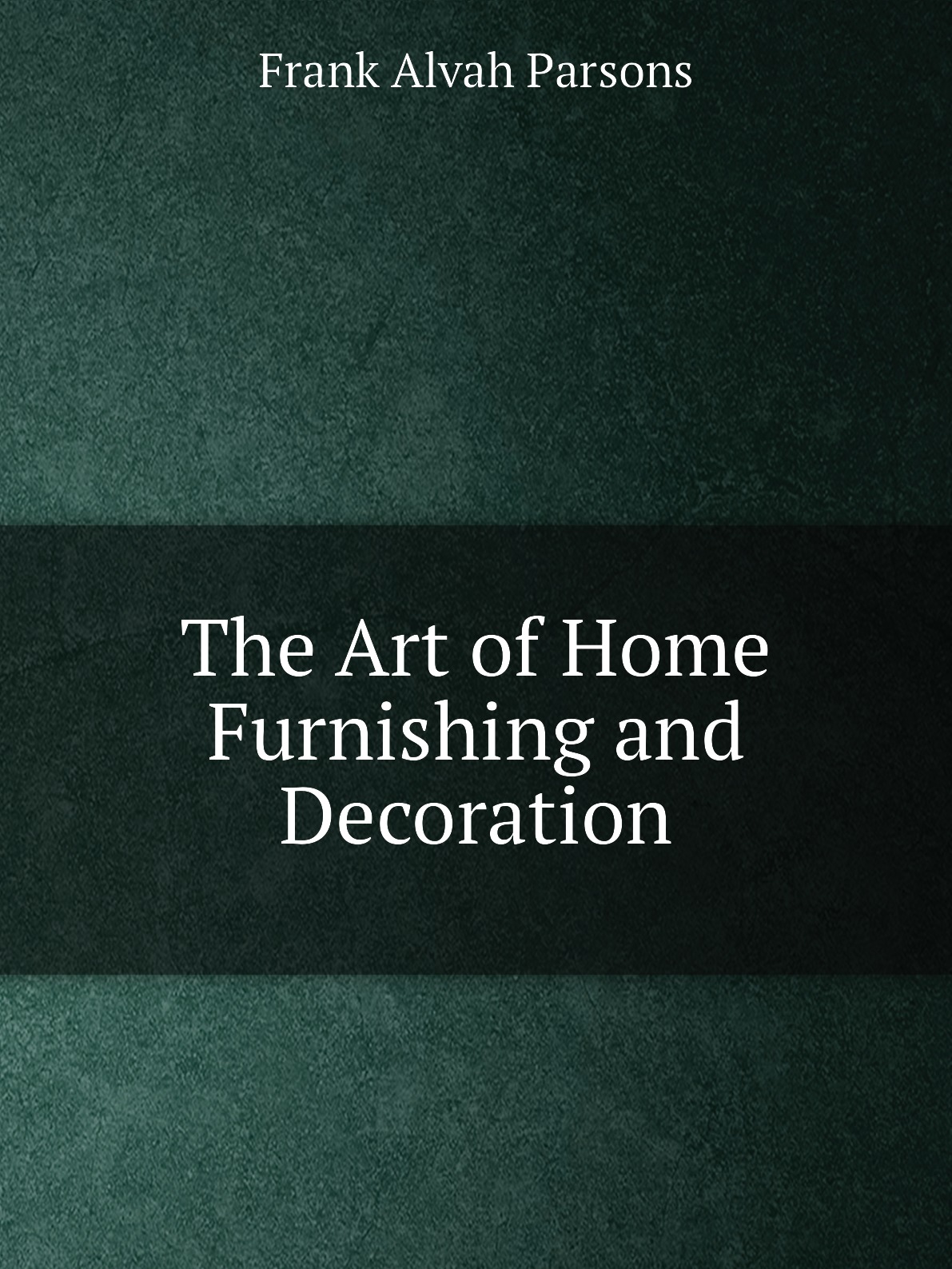 

The Art of Home Furnishing and Decoration