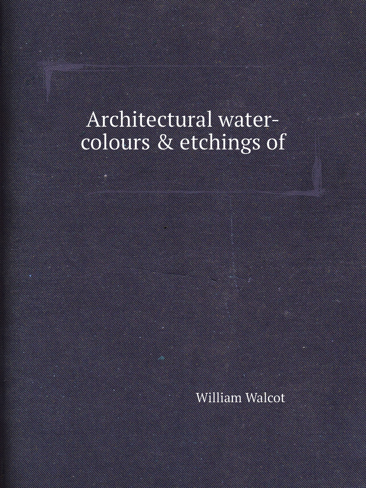 

Architectural water-colours & etchings of