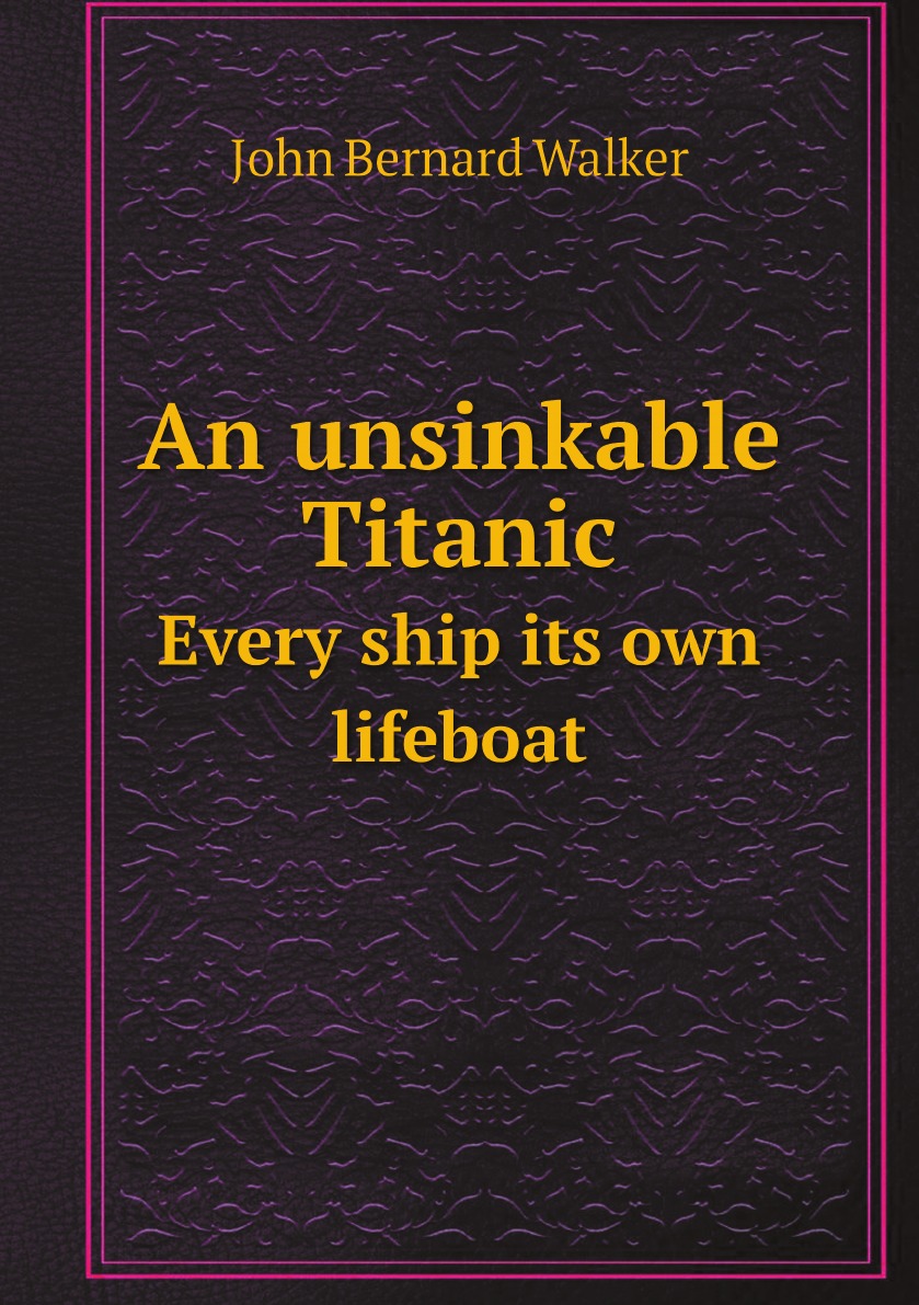 

An unsinkable Titanic