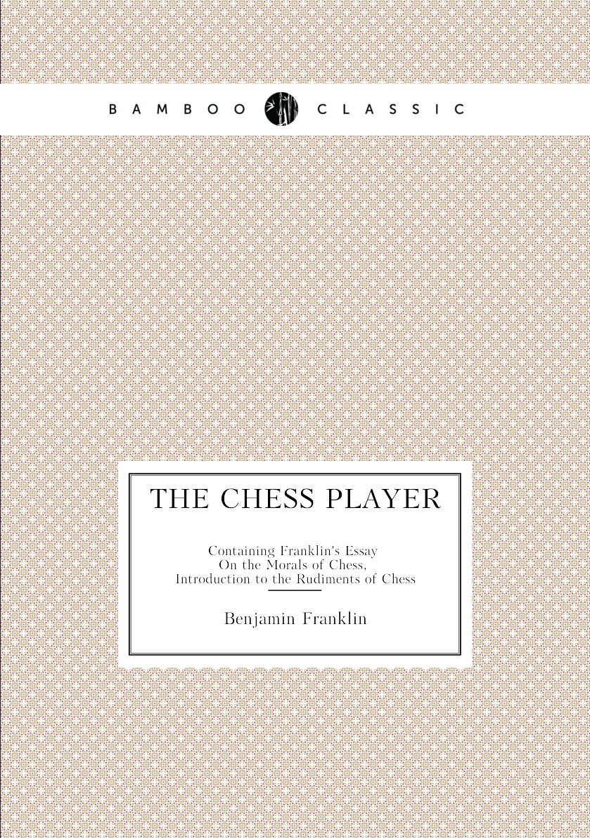 

The Chess Player