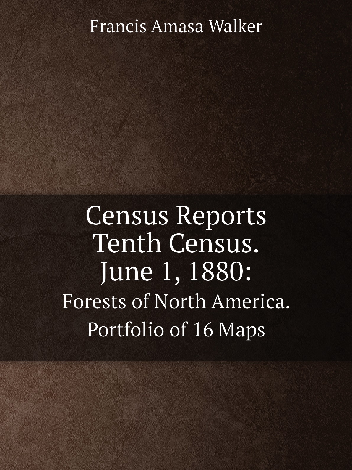 

Census Reports Tenth Census. June 1, 1880