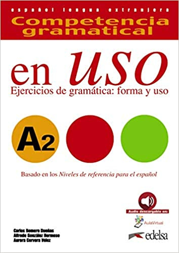 

Competencia gramatical en USO A2 Libro del alumno