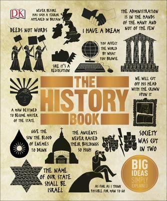 

DK: The History Book: Big Ideas Simply Explained