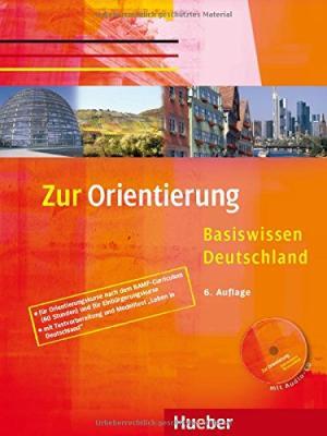 фото Книга zur orientierung - kursbuch mit audio-cd - (basiswissen deutschland) hueber