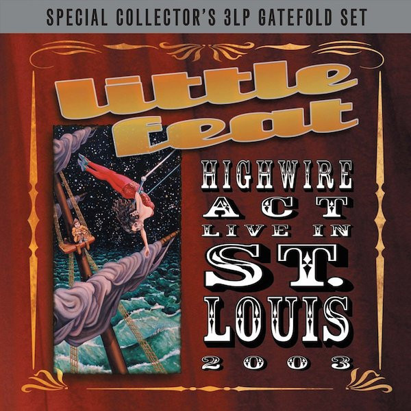 

Little Feat HIGHWIRE ACT LIVE IN ST,LOUIS (180 Gram/Remastered/W620)