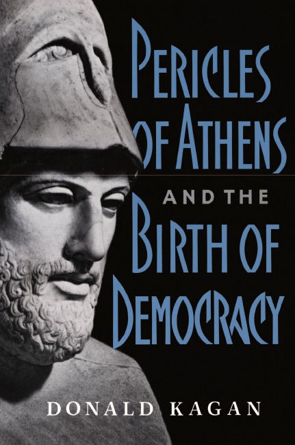 

Pericles Of Athens And The Birth Of Democracy