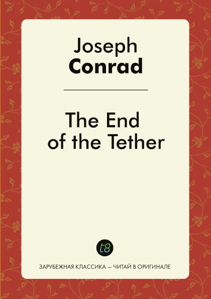 

The End Of The Tether