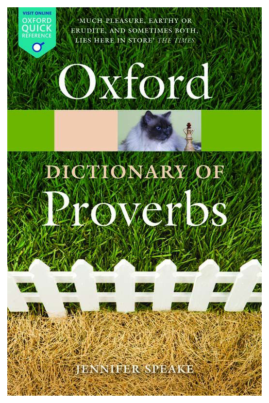 

Книга Oxford University Press Speake Jennifer "The Oxford Dictionary of Proverbs"