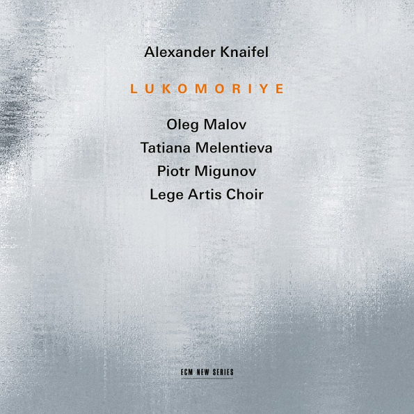 Alexander Knaifel Lukomoriye (CD)