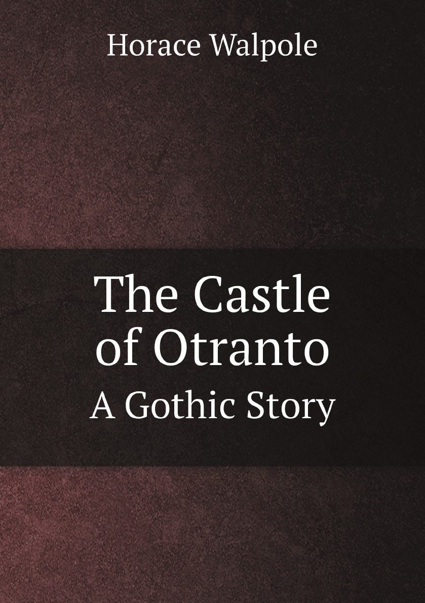 

The Castle of Otranto