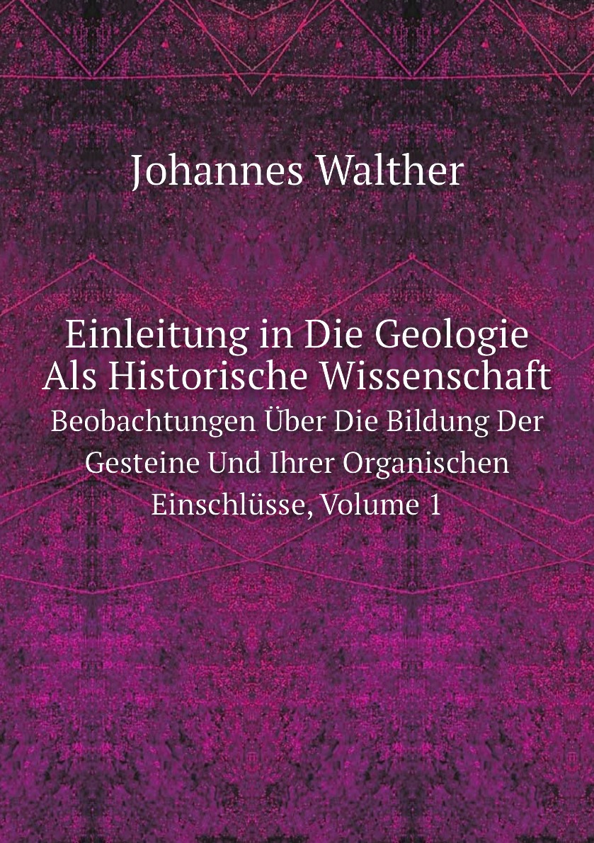 

Einleitung in Die Geologie Als Historische Wissenschaft