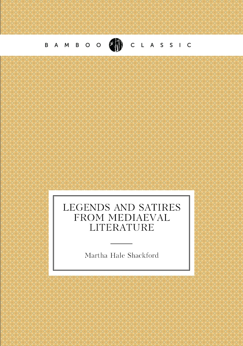 

Legends and satires from mediaeval literature